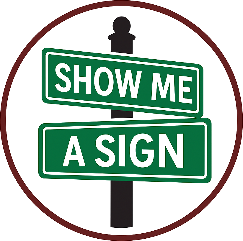 Show Me A Sign